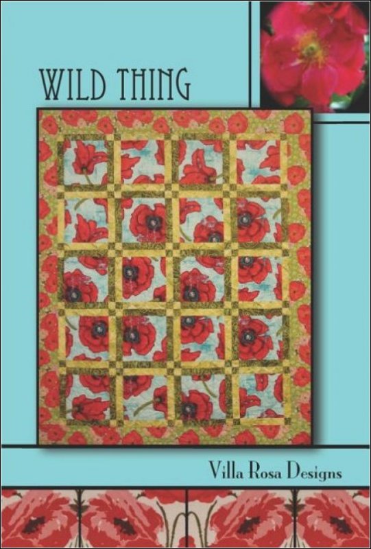 Wild Thing Quilt Pattern by Villa Rosa Designs