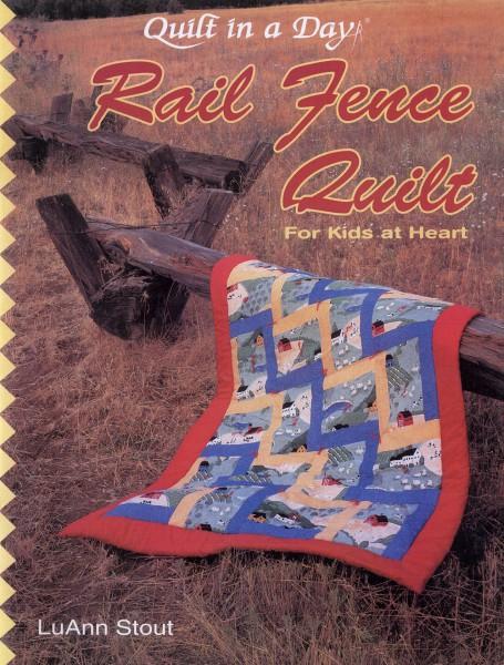 Rail Fence Quilt for Kids at Heart-Quilt in a Day - 1027QD