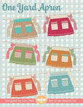 One Yard Apron Sewing Pattern by Lori Holt from Bee in My Bonnet Co. & It's Sew Emma