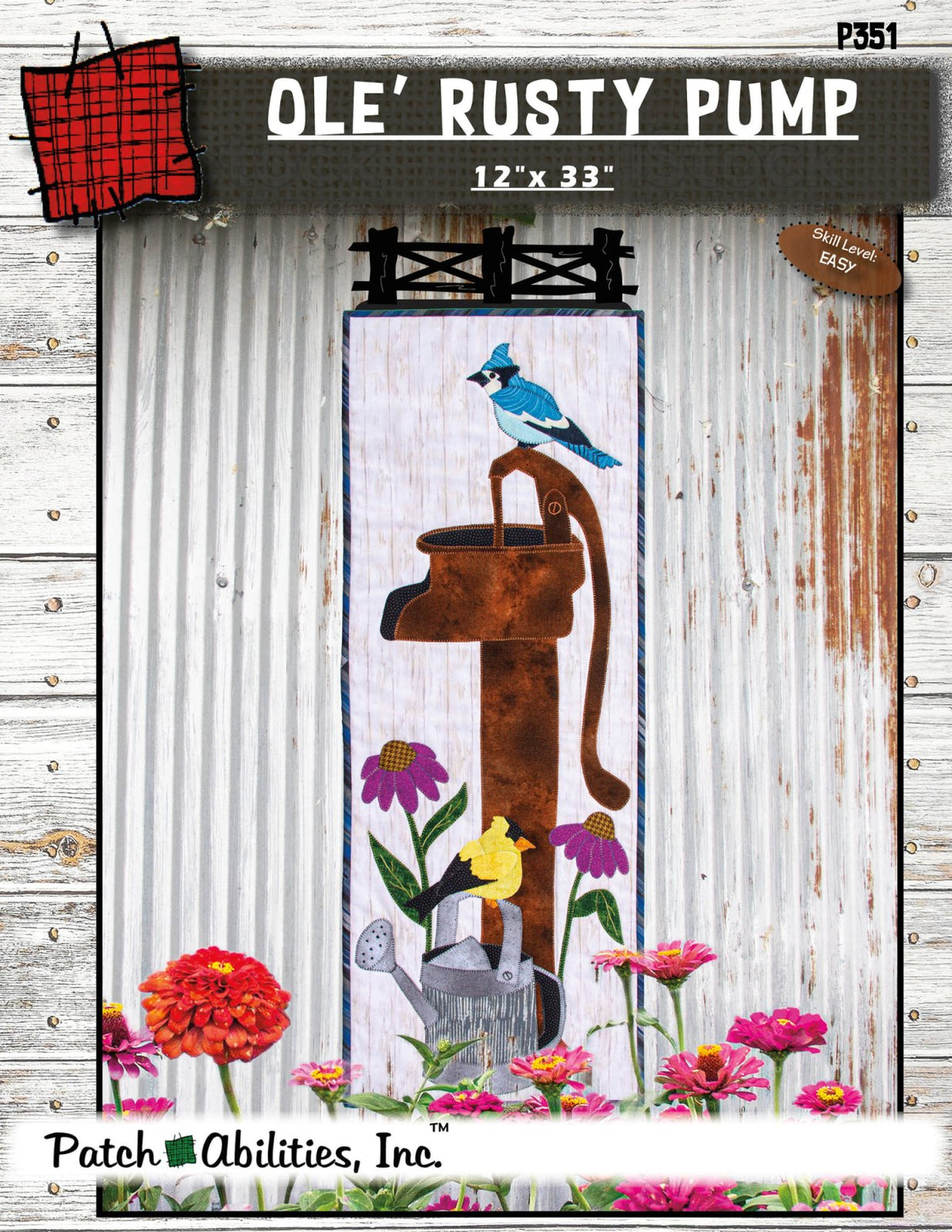 Ole’ Rusty Pump by Julie Wurzer - Wall Hanging Pattern – 12"x33" for Patch Abilities