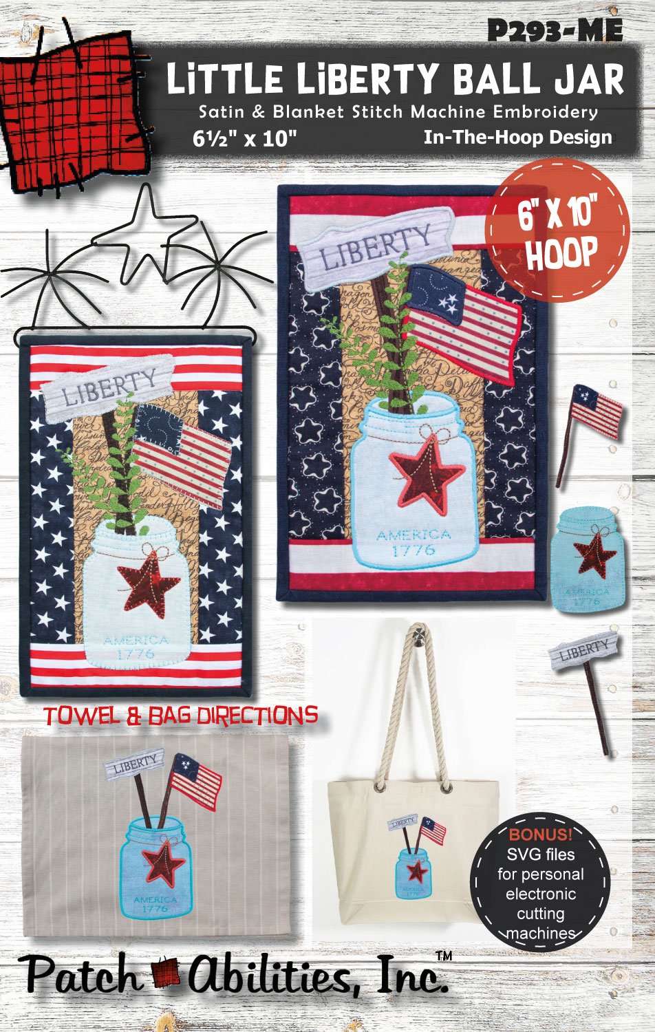 Little Liberty Ball Jar by Julie Wurzer - Machine Stitch Appliqué Pattern for hoop – 6.5"x10" for Patch Abilities