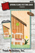 Spring Fling Potting Shed by Julie Wurzer - Wall Hanging Pattern – 6"x11.5" for Patch Abilities