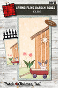 Spring Fling Garden Tools by Julie Wurzer - Wall Hanging Pattern – 6"x11.5" for Patch Abilities