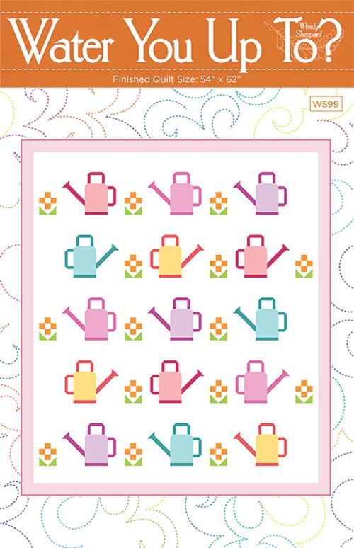 Water You Up To? Quilt Pattern (54" x 62") by Wendy Sheppard