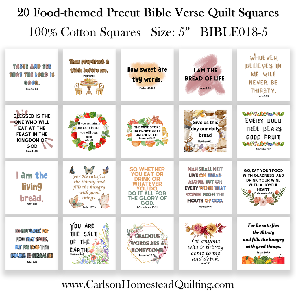 20 Food-themed Bible Verse Quilt - Precut Squares 5" - Carlson Homestead