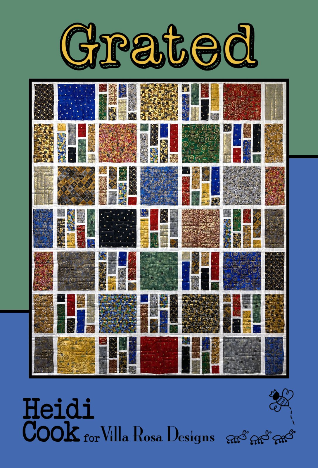 Grated' by Heidi Cook for Villa Rosa Designs with a colorful quilt design on the cover.