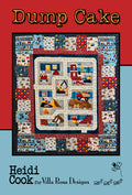 Dump Cake Quilt Pattern (59" x 66") by Heidi Cook from Villa Rosa Designs