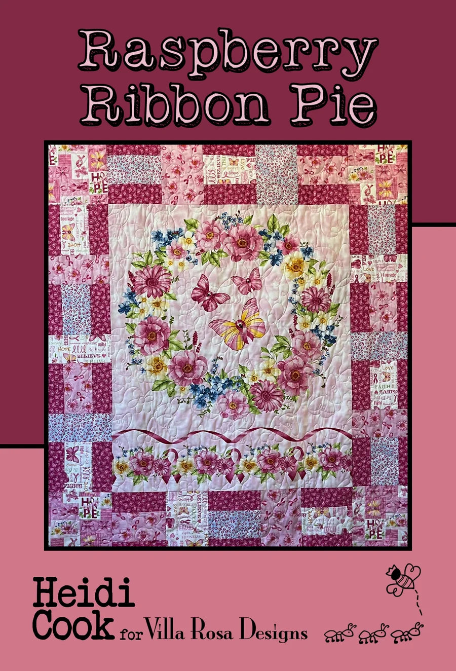 20. Raspberry Ribbon Pie Quilt Pattern (54" x 60") by Heidi Cook from Villa Rosa Designs