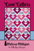 14. Love Letters Quilt Pattern (48" x 60") by Melissa Milligan from Villa Rosa Designs
