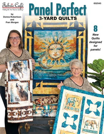 Panel Perfect 3-Yard Quilts Book – Easy Quilt Patterns by Fran Morgan