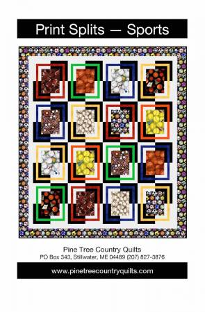 Print Splits Sports by Pine Tree Country Quilts - Throw Quilt Pattern – 55" x 63"