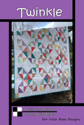 Twinkle Quilt Pattern by Villa Rosa Designs