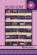 Village Glade Quilt Pattern by Villa Rosa Designs